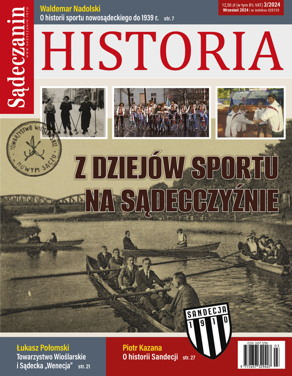Jest już nowy numer kwartalnika „Sądeczanin HISTORIA”. Sport na Sądecczyźnie jaki znacie i nie znacie