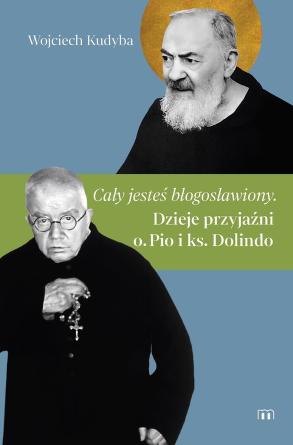 Cały jesteś błogosławiony