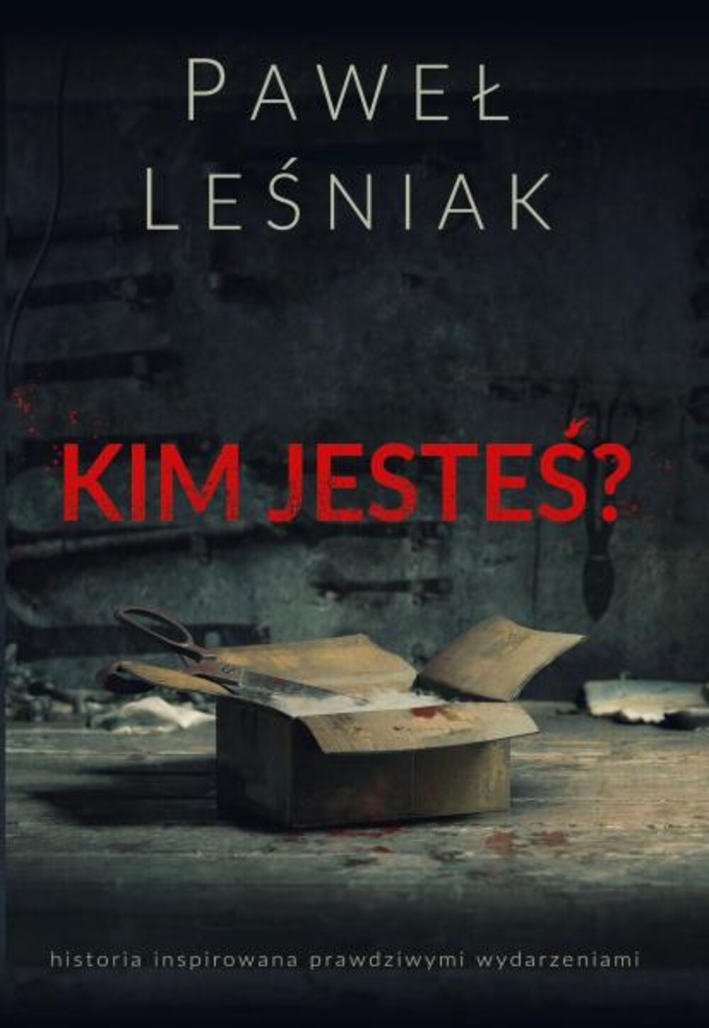 „Kim jesteś?”, kryminał, który pochłania czytelnika bez reszty