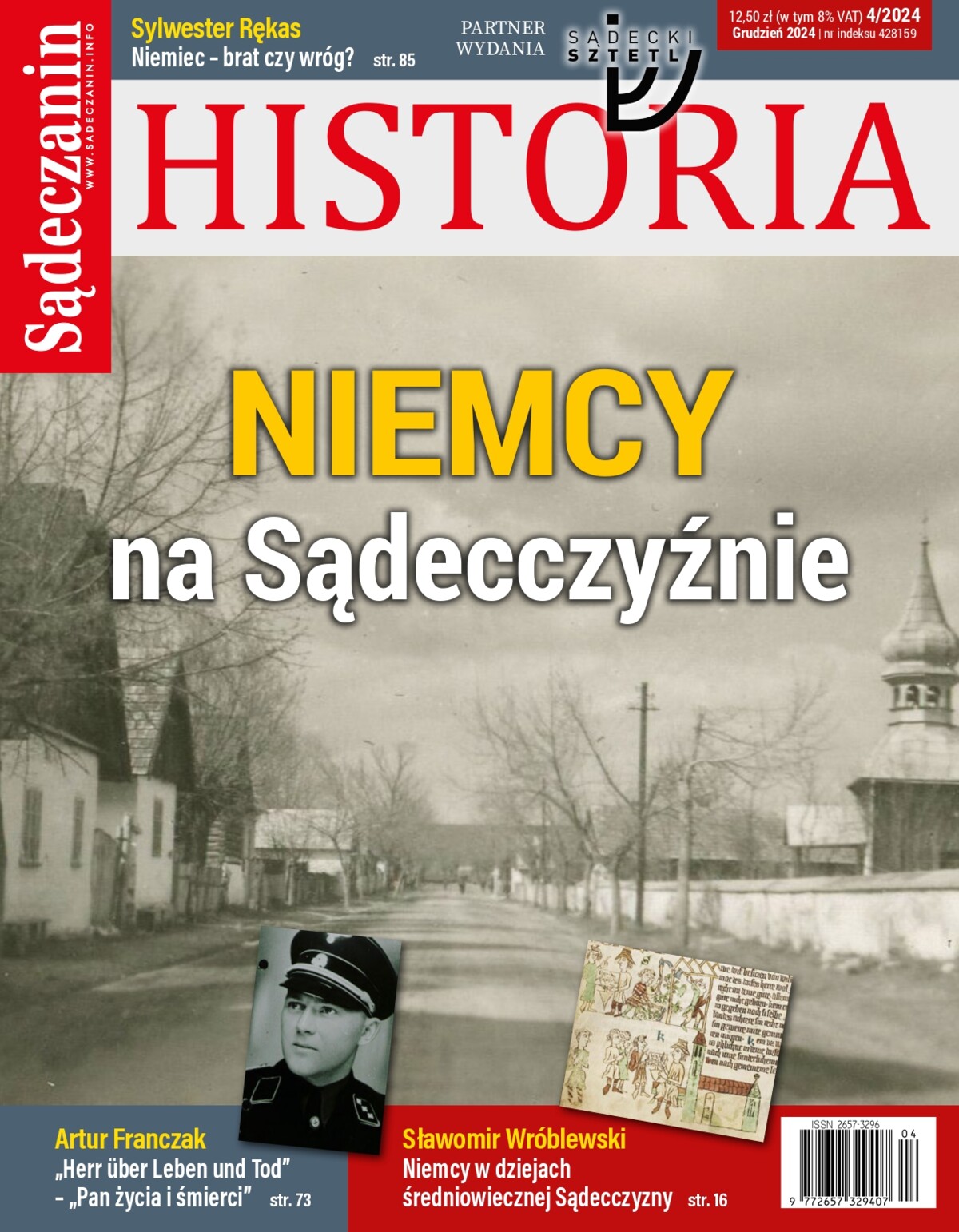 Kwartalnik „Sądeczanin HISTORIA” to pasjonująca i obowiązkowa lektura. Warto zamówić prenumeratę już teraz!